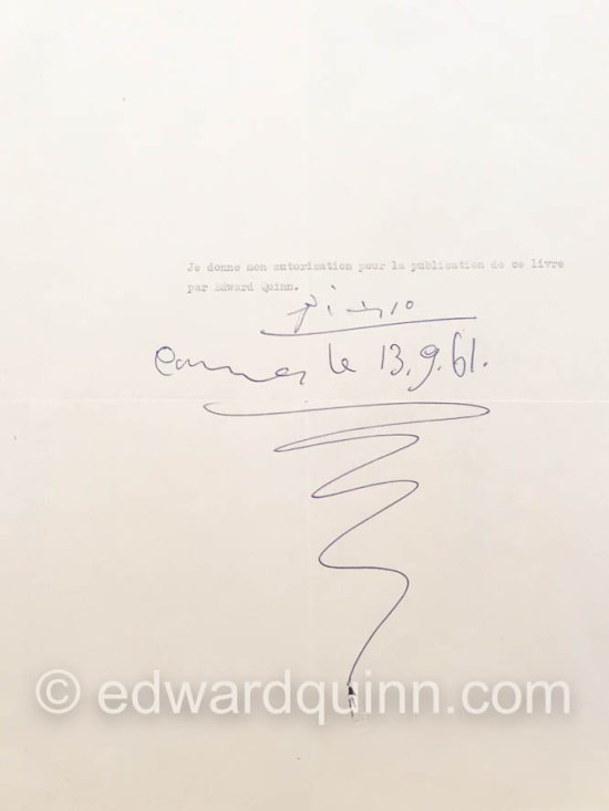 Authorization by Pablo Picasso for Edward Quinn for the book "Pablo Picasso at Work" / "Pablo Picasso - Werke und Tage"/. Cannes le 13.9. 61 - Photo by Edward Quinn