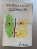 Ticket for the Exhibition "Pablo Picasso", organized by the Communist Party and the newspaper "L'Humanité". La Courneuve, 5.9.-9.9.1973. - Photo by Edward Quinn