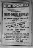 Poster of Ballet "Le rendez-vous manqué." Written by Françoise Sagan, directed by Roger Vadim, décor by Bernard Buffet. Grand Théâtre de Monte Carlo 1957. - Photo by Edward Quinn